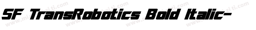 SF TransRobotics Bold Italic字体转换